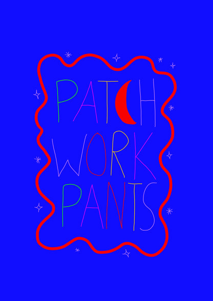 Patchwork Pants - Create Your Own